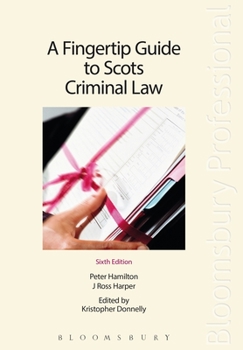 Paperback A Fingertip Guide to Scots Criminal Law Book