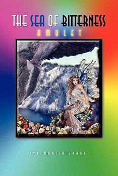 Paperback The Sea of Bitterness Book