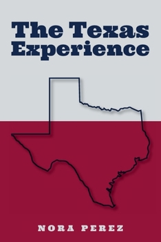 Paperback The Texas Experience Book