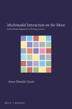 Paperback Multimodal Interaction on the Move Book