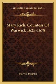 Paperback Mary Rich, Countess Of Warwick 1625-1678 Book