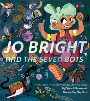 Hardcover Jo Bright and the Seven Bots Book