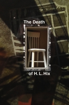 Paperback The Death of H. L. Hix Book
