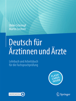 Hardcover Deutsch Für Ärztinnen Und Ärzte: Lehrbuch Und Arbeitsbuch Für Die Fachsprachprüfung [German] Book