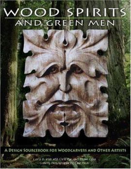 Paperback Wood Spirits and Green Men: A Design Sourcebook for Woodcarvers and Other Artists Book