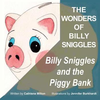 Paperback The Wonders of Billy Sniggles Book
