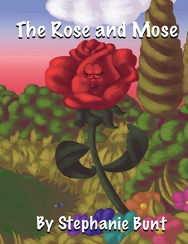 Paperback The Rose and Mose: Long Vowel O Book