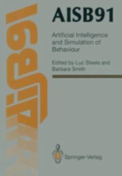 Paperback Aisb91: Proceedings of the Eighth Conference of the Society for the Study of Artificial Intelligence and Simulation of Behavio Book