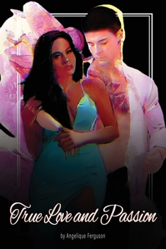 Paperback True Love and Passion Book