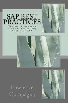 Paperback SAP Best Practices: The Best Practices to Follow to Successfully Implement SAP Book