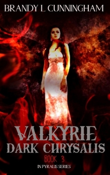 Paperback Valkyrie Dark Chrysalis Book