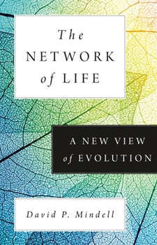 Hardcover The Network of Life: A New View of Evolution Book