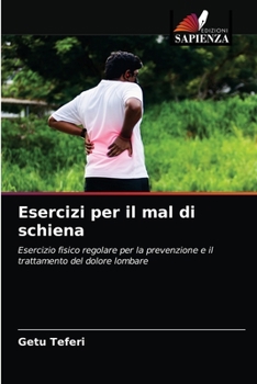 Paperback Esercizi per il mal di schiena [Italian] Book