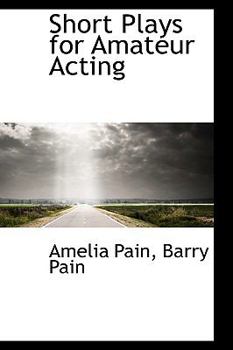 Paperback Short Plays for Amateur Acting Book