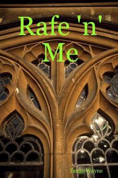 Paperback Rafe 'n' Me Book