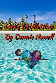 Paperback Love's Oscillations Book