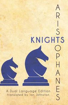Paperback Aristophanes' Knights: A Dual Language Edition Book