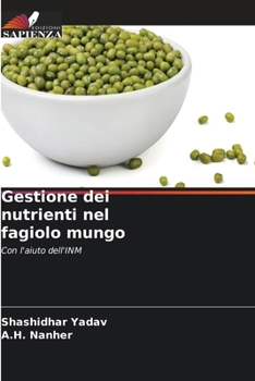 Paperback Gestione dei nutrienti nel fagiolo mungo [Italian] Book