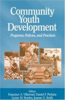 Paperback Community Youth Development: Programs, Policies, and Practices Book