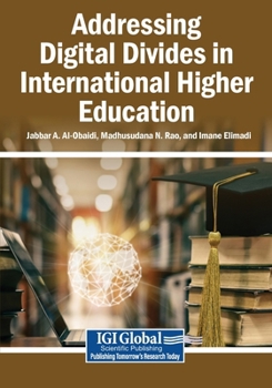 Paperback Addressing Digital Divides in International Higher Education Book