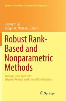 Paperback Robust Rank-Based and Nonparametric Methods: Michigan, Usa, April 2015: Selected, Revised, and Extended Contributions Book