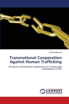 Paperback Transnational Cooperation Against Human Trafficking Book