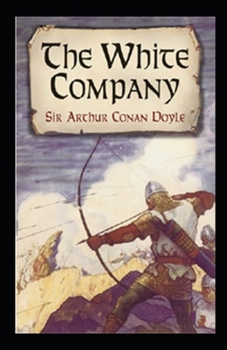 Paperback The White Company Annotated Book