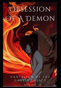 Paperback Obsession Of A Demon: Dantalion Of The Goetia Legacy Book