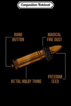 Composition Notebook: Anatomy Of a Pew Gun Bullet 2nd Amendment Gift  Journal/Notebook Blank Lined Ruled 6x9 100 Pages