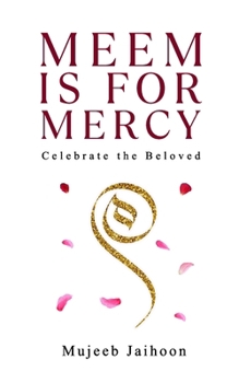 Paperback Meem is for Mercy: Celebrate the Beloved Book