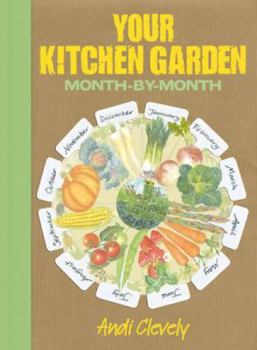Paperback Your Kitchen Garden: Month-by-month Book