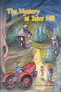 Paperback The Mystery at Tater Hill Book