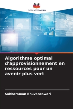 Paperback Algorithme optimal d'approvisionnement en ressources pour un avenir plus vert [French] Book