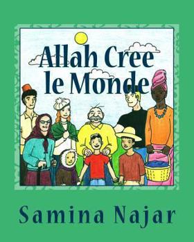 Paperback Allah Cree le Monde [French] Book