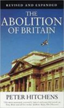 The Abolition of Britain: From Winston Churchill to Princess Diana