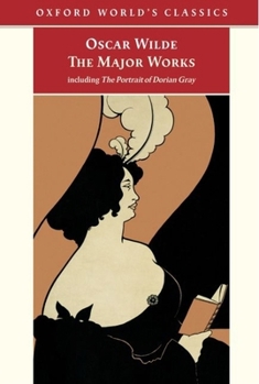 Paperback Oscar Wilde - The Major Works: Including the Picture of Dorian Gray Book