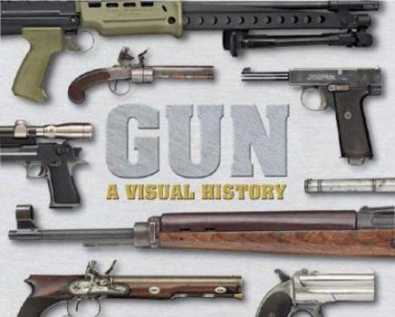 Hardcover Gun: A Visual History Book