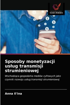 Paperback Sposoby monetyzacji uslug transmisji strumieniowej [Polish] Book