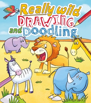 Paperback Really Wild Drawing and Doodling Book