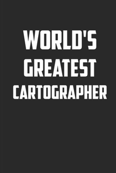 Paperback World's greatest Cartographer: Line journal notebook for Cartographer - Cartographer gift Book