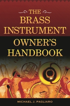 Paperback Brass Instrument Owner's Handbook Book