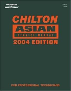 Hardcover Chilton Asian Service Manual 2004 Book