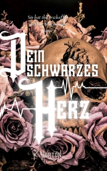 Hardcover Dein schwarzes Herz [German] Book