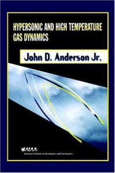 Hardcover Hypersonic and High Temperature Gas Dynamics Book