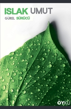Paperback Islak Umut [Turkish] Book