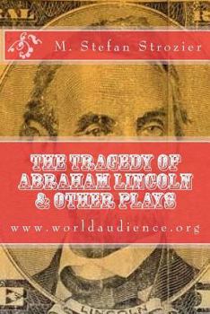 Paperback The Tragedy of Abraham Lincoln Book