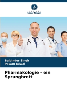 Pharmakologie - ein Sprungbrett (German Edition)