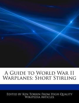 A Guide to World War II Warplanes : Short Stirling