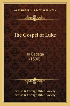 Paperback The Gospel of Luke: In Badaga (1890) [Chinese] Book