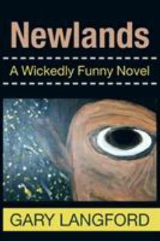 Paperback Newlands: A Wickedly Funny Novel Book